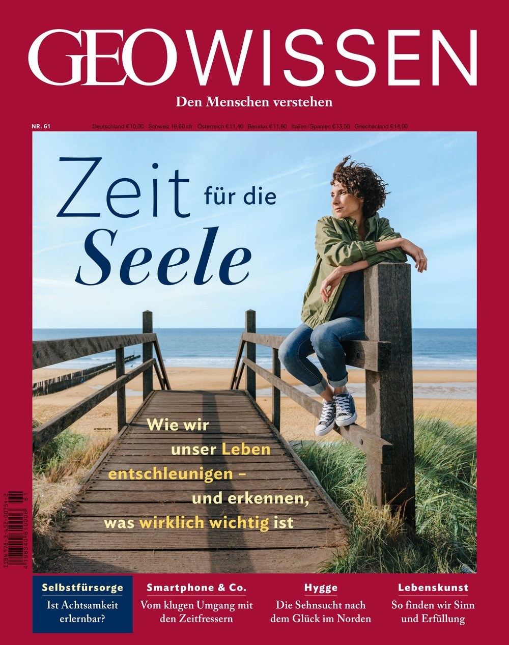Geo Wissen Magazin Deutschland 2018-61 Entschleunigung Seele Achtsamkeit