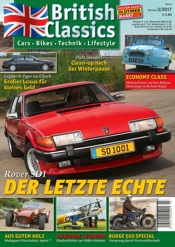 British Classics Magazin Deutschland 2017-03 Rover SD1 Britische Oldtimer Jaguar S-Type