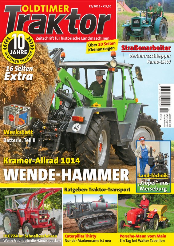 Oldtimer Traktor Magazine Allemagne 2015-12 – Walter Tabellion – Édition originale