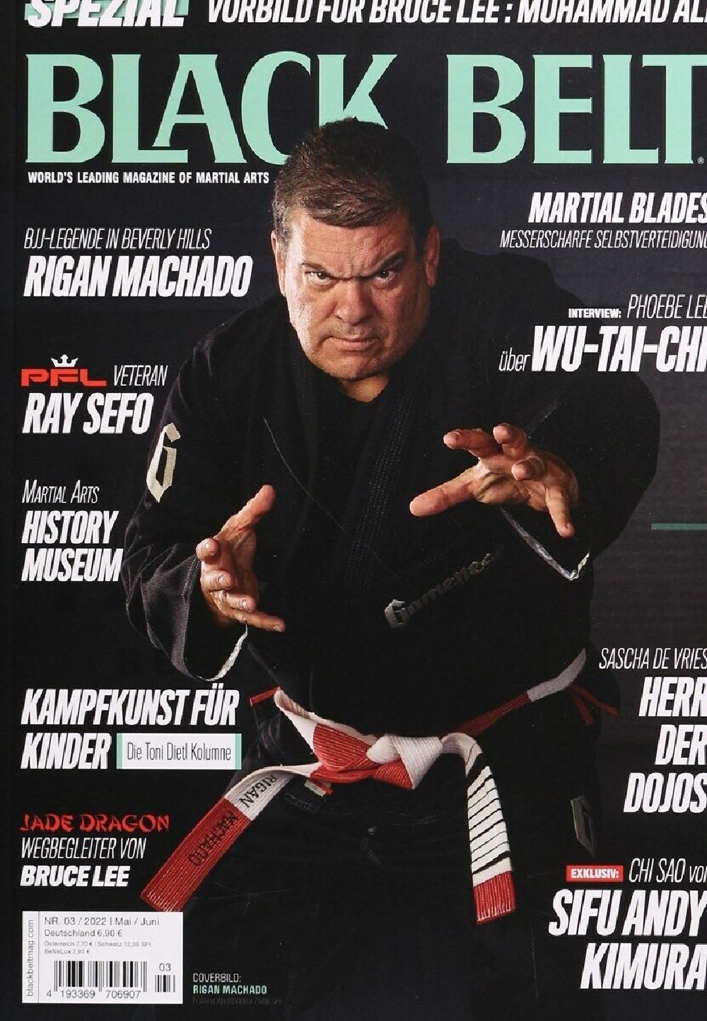 Black Belt Magazin Deutschland 2022-03 Rigan Machado Ray Sefo Andy Kimura