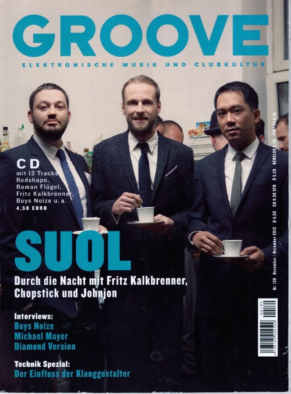 Groove Magazin Deutschland 2012 #139 Suol Kalkbrenner Chopstick Johnjon