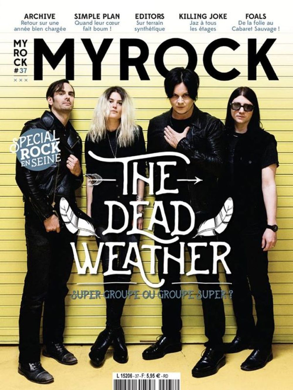 MyRock Magazine France 2015 #37 The Dead Weather Simple Plan Killing Joke Édition originale