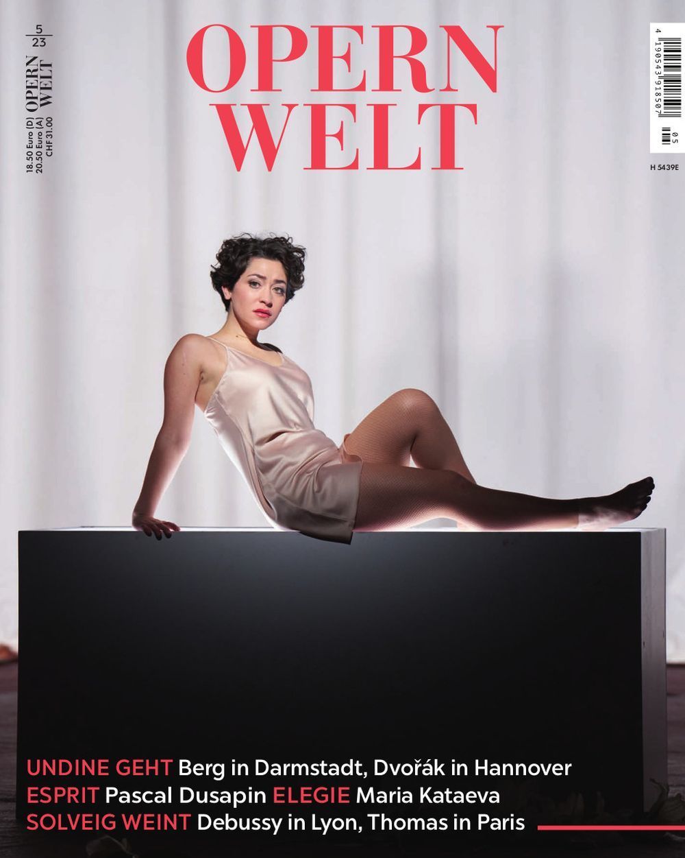 Opernwelt Tijdschrift Duitsland 2023-05 Maria Kataeva Pascal Dusapin Debussy Originele uitgave