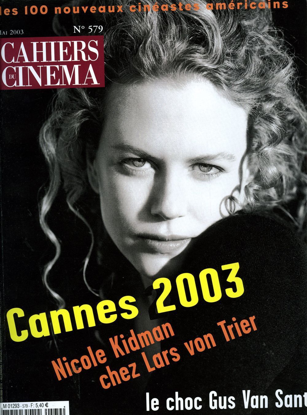 Cahiers Du Cinema Lehti Ranska 2003 #579 Nicole Kidman Alkuperäinen painos