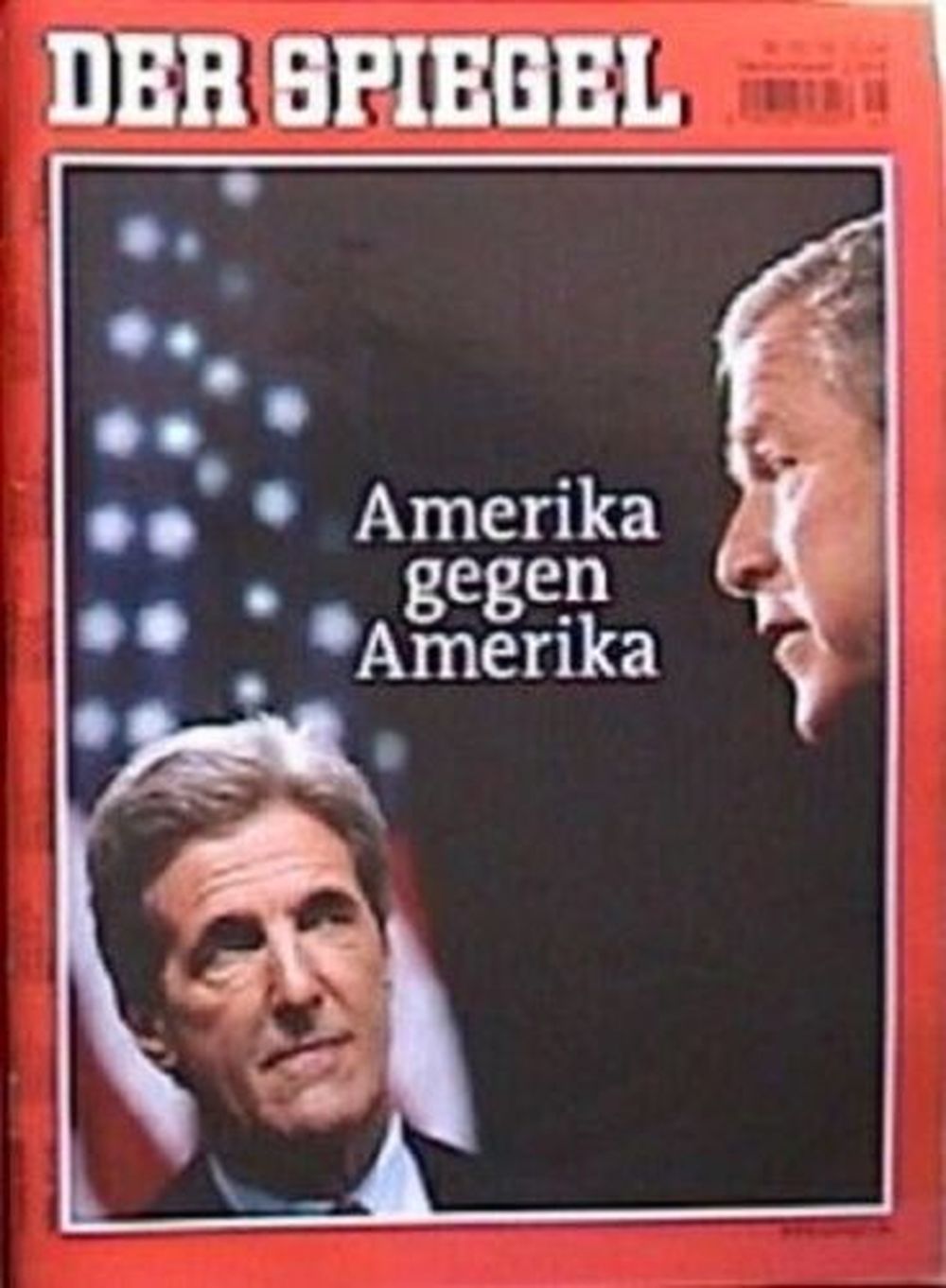Der Spiegel Magazin Deutschland 2004-45 John Kerry George W. Bush