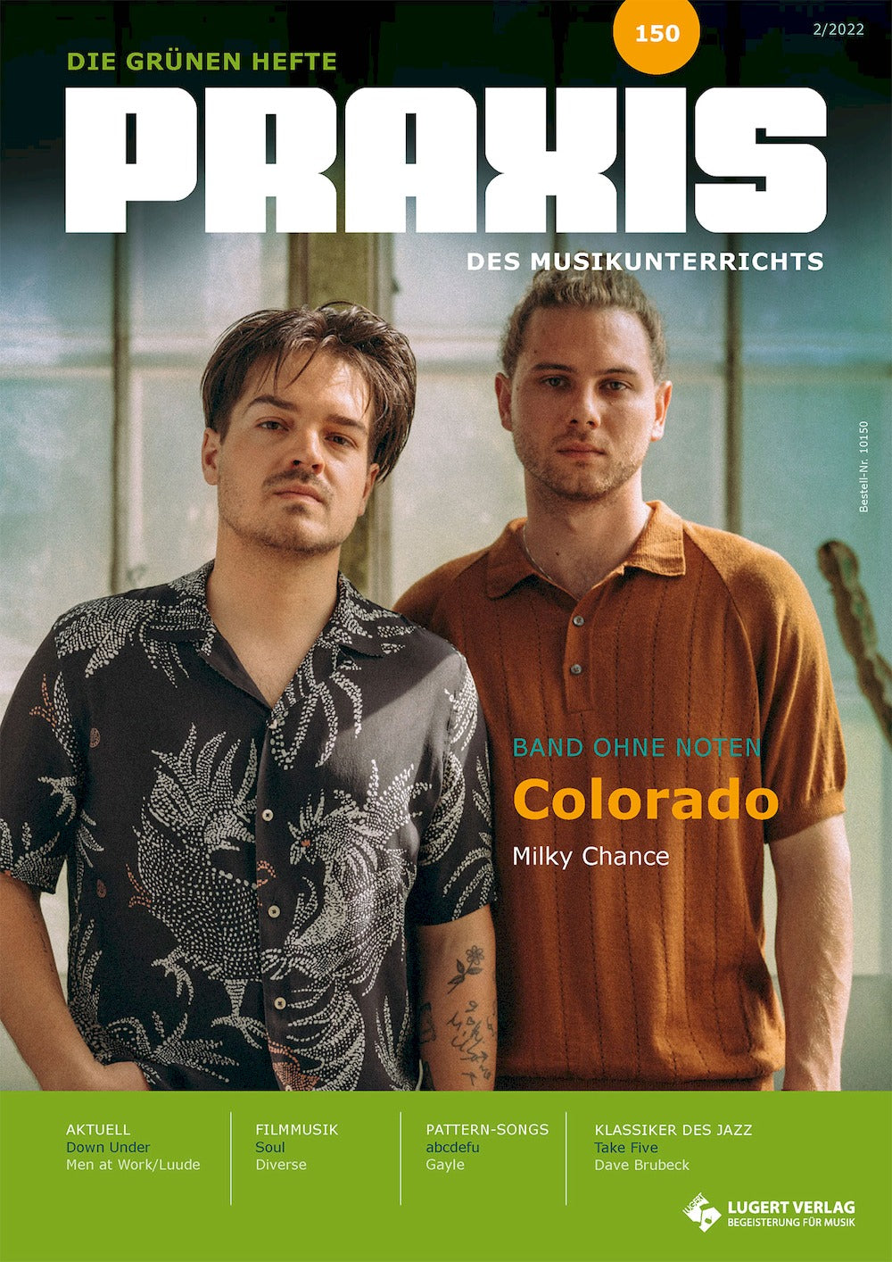 Praxis Des Musikunterrichts Lehti Saksa 2022 #150 Colorado Milky Chance Alkuperäinen painos