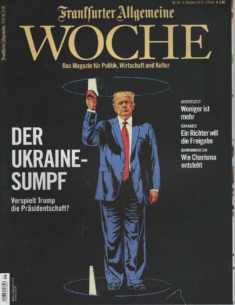 Frankfurter Allgemeine Woche Magazin Deutschland 2019-41 Donald Trump