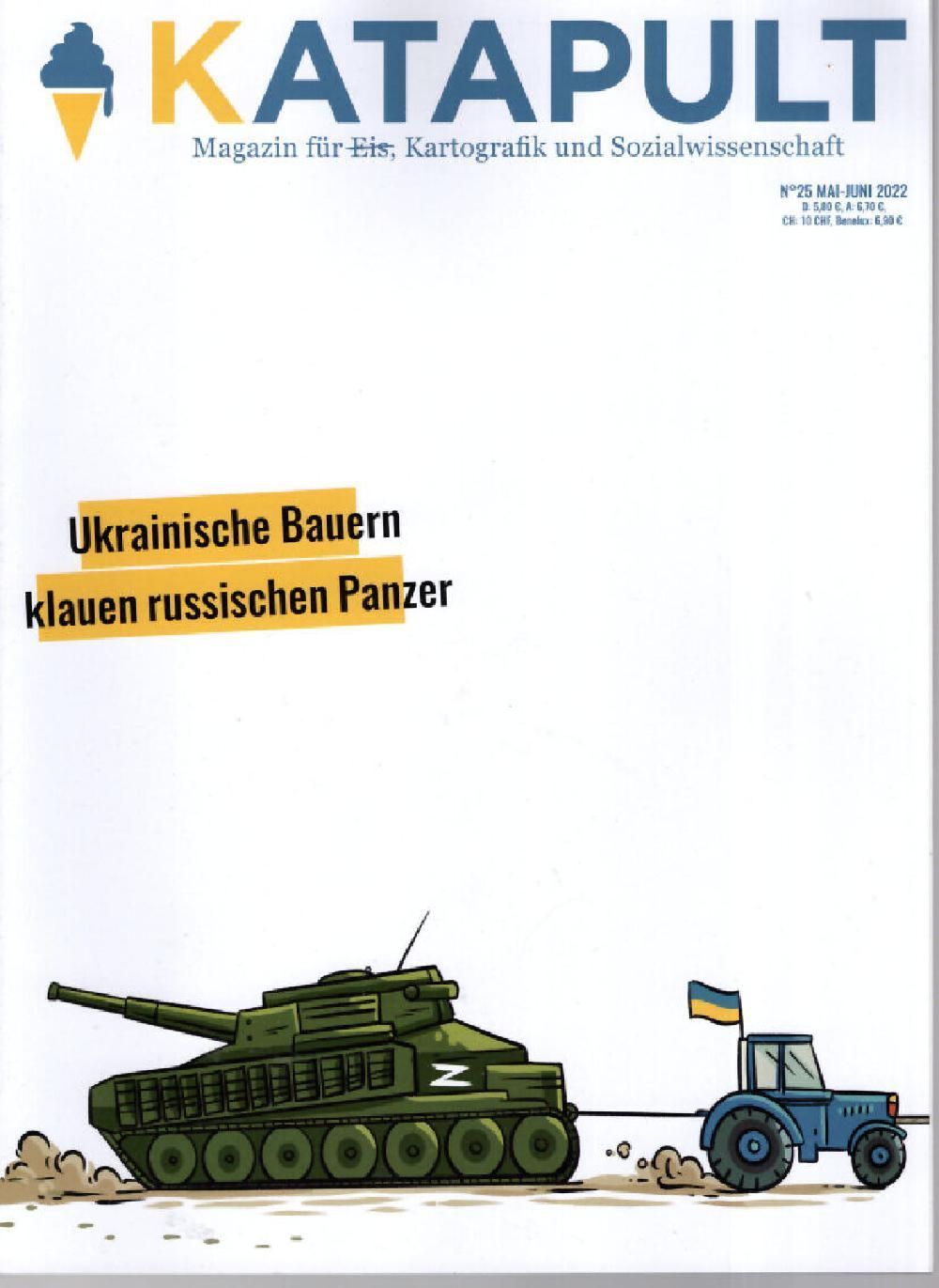 Katapult Magazin Deutschland 2022 #25 Russische Panzer